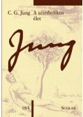 Carl Gustav Jung - A szimbolikus élet 18/1 - (ÖM 18/I)