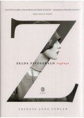 Therese Anne Fowler - Z - Zelda Fitzgerald regénye