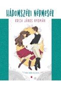 Kriza János,Vida Erika (szerk.) - Háromszéki népmesék