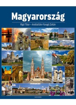 Rigó Tibor, Andrásfalvi, Faragó Zoltán - Magyarország Rigó Tibor, Andrásfalvi, Faragó Zoltán - Magyarország, null 2020 antikvár könyv