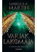 George R. R. Martin - Varjak lakomája
