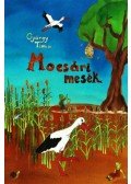 György Tímea - Mocsári mesék