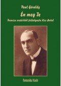 Paul Géraldy - Én meg Te - Francia eredetiből feldolgozta Kiss Antal