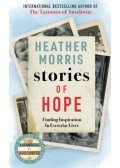 Heather Morris - Stories of Hope