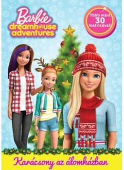  - Barbie Dreamhouse Adventures - Karácsony az álomházban, null 2020 antikvár könyv