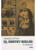 Nemere István - Ifj. Horthy Miklós