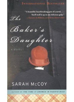 Sarah McCoy - The Baker's Daughter Sarah McCoy - The Baker's Daughter, null 2013 antikvár könyv