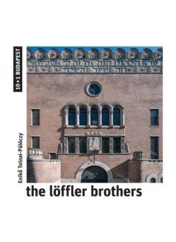 Tolnai, Pálóczy Enikő - The Löffler Brothers Tolnai, Pálóczy Enikő - The Löffler Brothers, null 2020 antikvár könyv