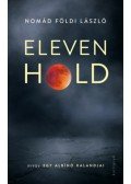 Nomád Földi László - Eleven Hold - avagy egy albínó kalandjai