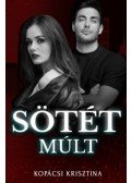 Kopácsi Krisztina - Sötét múlt
