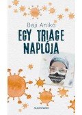 Baji Anikó - Egy triage naplója