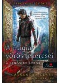 Wesley Chu, Cassandra Clare - A mágia vörös tekercsei