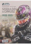 Mészáros Sándor, Bethlen Tamás - Száguldás és cirkusz 2020-2021