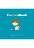 Berg Judit - Maszat öltözik