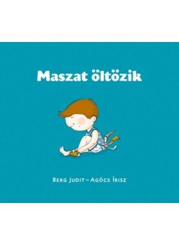 Berg Judit - Maszat öltözik Berg Judit - Maszat öltözik, null 2020 antikvár könyv