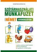 Horváthné Sáfrán Éva - Szótárhasználati munkafüzet - Német gyerekszótár