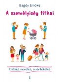 Bagdy Emőke - A személyiség titkai