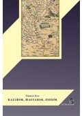 Uhrman Iván - Kazárok, magyarok, zsidók