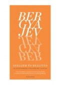 Nyikolaj Bergyajev - Szellem és realitás