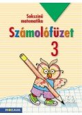 Lángné Juhász Szilvia, Árvainé Libor Ildikó, Szabados Anikó - Sokszínű matematika - Számolófüzet 3.