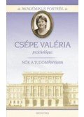 Herzka Ferenc - Akadémikus portrék - Csépe Valéria - Pszichológus - Nők a tudományban