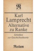 Karl Lamprecht - Alternative zu Ranke
