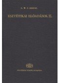 Hegel, Georg Wilhelm Friedrich - Esztétikai előadások II. kötet