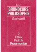 Gerd Gerhardt - Grundkurs Philosophie 2.