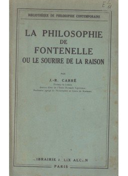 J. R. Carré - La philosophie de fontenelle ou le sourire de la raison, Paris 1932 antikvár könyv