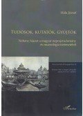 Hála József - Hála József Tudósok, kutatók, gyűjtők (dedikált)