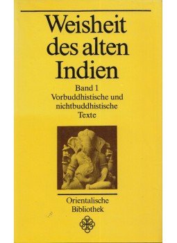 Johannes Mehling - Weisheit des alten Indien I., Leipzig 1987 antikvár könyv