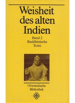 Johannes Mehling - Weisheit des alten Indien II., Leipzig 1987 antikvár könyv