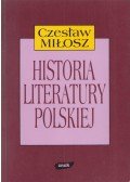Czeslaw Milosz - Historia literatury polskiej