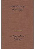 Émile Zola - Lourdes