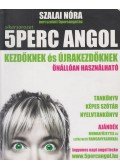SZALAI NÓRA - 5 Perc Angol kezdőknek és újrakezdőknek