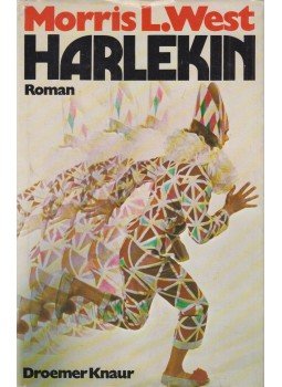 West, Morris L. - Harlekin West, Morris L. - Harlekin, München-Zürich 1975 antikvár könyv