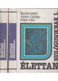 Dr. Fehér Ottó (szerk.),Ádám György - Élettan biológusoknak I-II. kötet