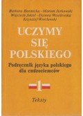 Barbara Bartnicka,Marian Jurkowski,Wojciech Jekiel,Danuta Wasilewska,Krzysztof Wroclawski - Uczymy się polskiego 1. - Teksty