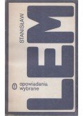 Stanislaw Lem - Opowiadania wybrane