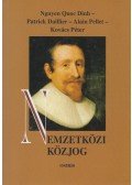 Kovács Péter,Dinh, Nguyen Quoc,Daillier, Patrick,Pellet, Alain - Nemzetközi közjog