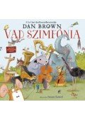 Dan Brown - Vad szimfónia