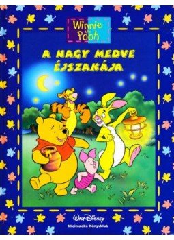  - Disney - Micimackó könyvklub - A nagy medve éjszakája, null 2013 antikvár könyv