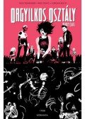 Rick Remender - Orgyilkos osztály - Deadly Class 5. - Körhinta