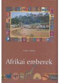 Timár András - Afrikai emberek