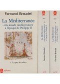 Braudel, Fernand - La Méditerranée 1-3.