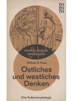 William S. Haas - Östliches und westliches Denken, Hamburg 1967 antikvár könyv