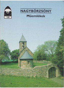 Rappai Zsuzsa - Nagybörzsöny - Műemlékek Rappai Zsuzsa - Nagybörzsöny - Műemlékek, Budapest 1998 antikvár könyv