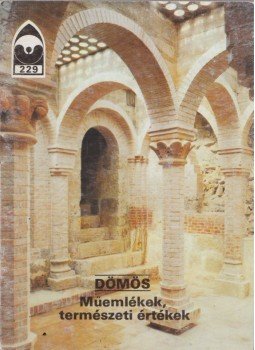 Dercsényi Balázs - Dömös - Műemlékek, természeti értékek, Budapest 1990 antikvár könyv