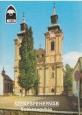 Dercsényi Balázs - Székesfehérvár - Székesegyház