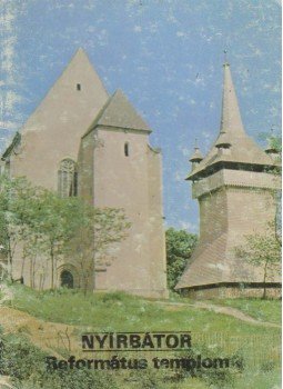 Rappai Zsuzsa - Nyírbátor - Református templom Rappai Zsuzsa - Nyírbátor - Református templom, Budapest 1983 antikvár könyv